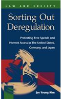 Sorting Out Deregulation