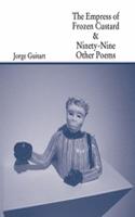 Empress of Frozen Custard & Ninety-Nine Other Poems