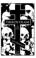 Tikkun Olam and Other Poems