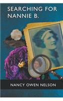 Searching for Nannie B.