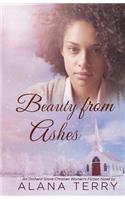 Beauty from Ashes