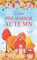 Evelyn's Pine Harbor Autumn