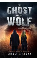 The Ghost and the Wolf