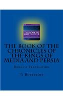 The Book of the Chronicles of the Kings of Media and Persia