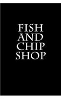 Fish And Chip Shop