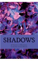 Shadows