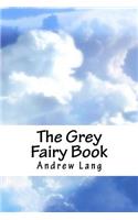 The Grey Fairy Book