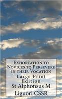 Exhortation to Novices to Persevere in their Vocation