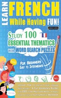 Learn French While Having Fun! - For Beginners
