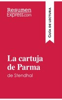 cartuja de Parma de Stendhal (Guía de lectura)