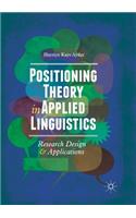Positioning Theory in Applied Linguistics