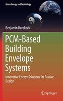 Pcm-Based Building Envelope Systems