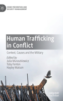 Human Trafficking in Conflict