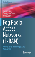 Fog Radio Access Networks (F-Ran)
