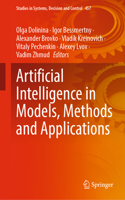 Artificial Intelligence in Models, Methods and Applications