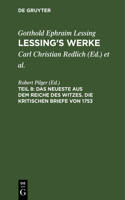Neueste aus dem Reiche des Witzes. Die kritischen Briefe von 1753