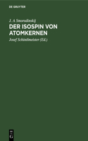 Der Isospin Von Atomkernen