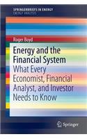 Energy and the Financial System