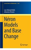 Néron Models and Base Change