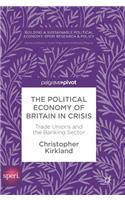 Political Economy of Britain in Crisis