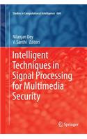 Intelligent Techniques in Signal Processing for Multimedia Security