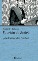 Fabrizio de André - die Essenz der Freiheit
