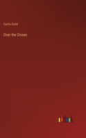 Over the Ocean