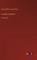 Guide to Stoicism