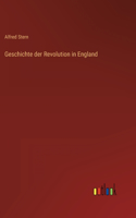 Geschichte der Revolution in England