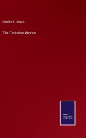 The Christian Worker