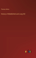 History of Middlefield and Long Hill