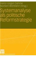Systemanalyse ALS Politische Reformstrategie