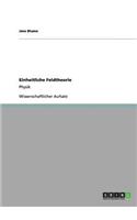 Einheitliche Feldtheorie