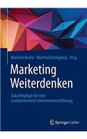Marketing Weiterdenken
