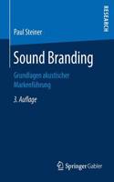 Sound Branding: Grundlagen Akustischer Markenführung