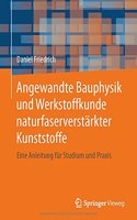 Angewandte Bauphysik Und Werkstoffkunde Naturfaserverstärkter Kunststoffe