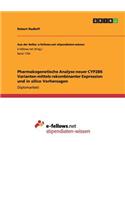 Pharmakogenetische Analyse neuer CYP2B6 Varianten mittels rekombinanter Expression und in silico Vorhersagen