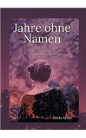 Jahre ohne Namen