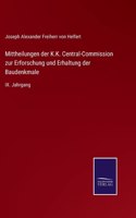 Mittheilungen der K.K. Central-Commission zur Erforschung und Erhaltung der Baudenkmale
