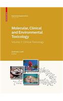 Molecular, Clinical and Environmental Toxicology, Volume 2