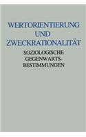 Wertorientierung Und Zweckrationalität