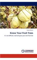 Know Your Fruit Trees: (English)