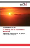 El Trend de la Economía Mundial