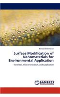 Surface Modification of Nanomaterials for Environmental Application