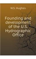 Founding and development of the U.S. Hydrographic Office: (English)