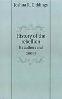 History of the Rebellion