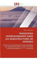 Transitions intersousbandes dans les nanostructures de nitrures: (Omn.Univ.Europ.)