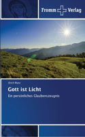 Gott ist Licht