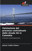 Valutazione del processo contrattuale delle strade 4G in Colombia