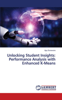 Unlocking Student Insights
